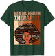 Mental Health Therapist Afro Women Black History Month T-Shirt - T-Shirt | Forest