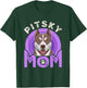 Pitsky Mom Mother's Day T-Shirt - T-Shirt | Forest