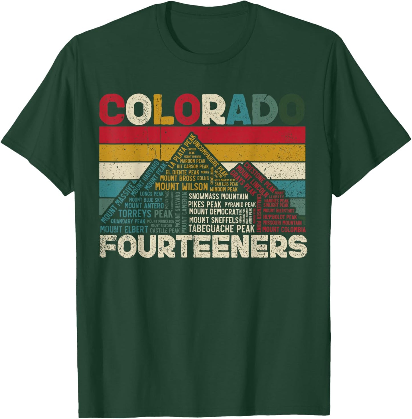 Colorado 14ers - Fourteeners - Rocky Mountain State Hiker T-Shirt - T-Shirt | Forest