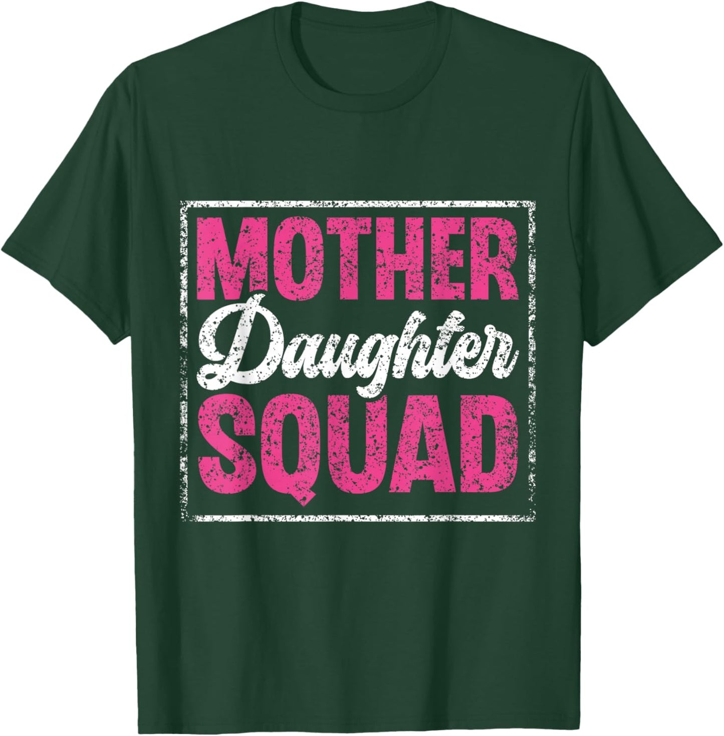 Mother Daughter Squad Mom Matching Mother Daughter Mommy T-Shirt - T-Shirt | Forest