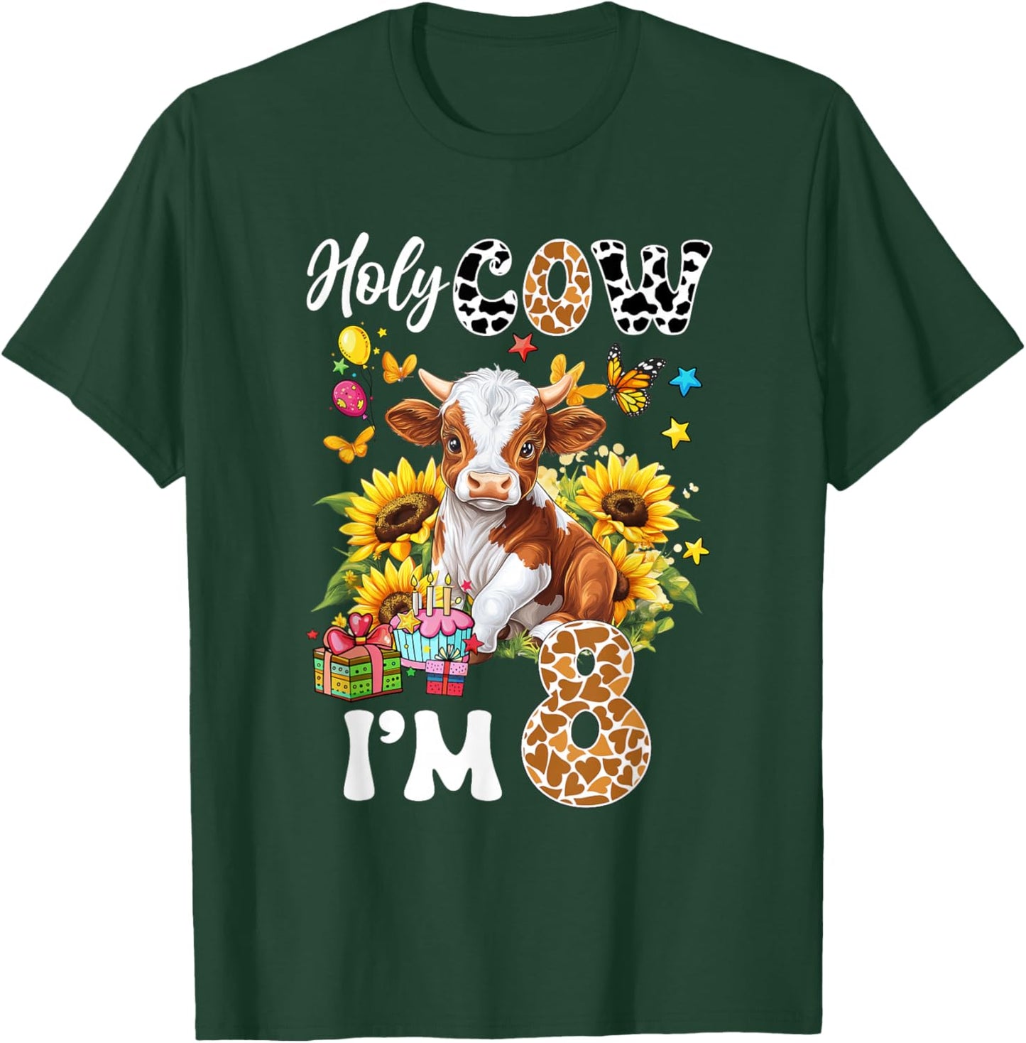 Holy Cow I'm 8 Years Old Farm Cow Sunflowers 8Th Birthday T-Shirt - T-Shirt | Forest