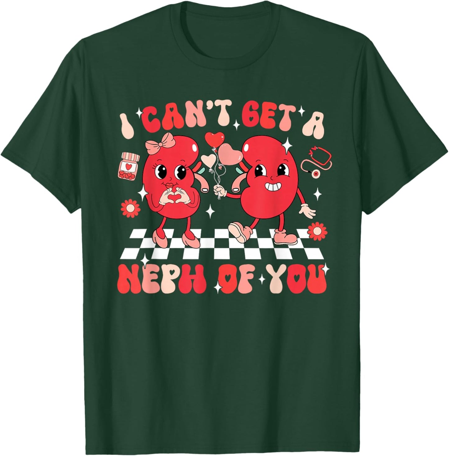 Groovy Valentine Kidney Dialysis Tech I Can't Get A Neph Of You - Black - Adult - Short Sleeve - Classic Fit - Cotton Blend - Medical Professional Design T-Shirt - T-Shirt | Forest