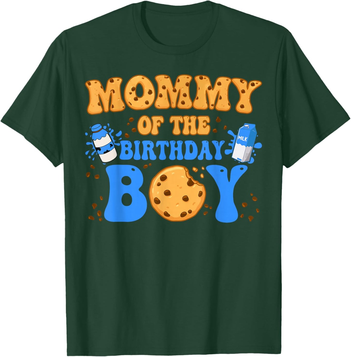 Mommy Of The Birthday Boy Milk and Cookies Lover T-Shirt - T-Shirt | Forest