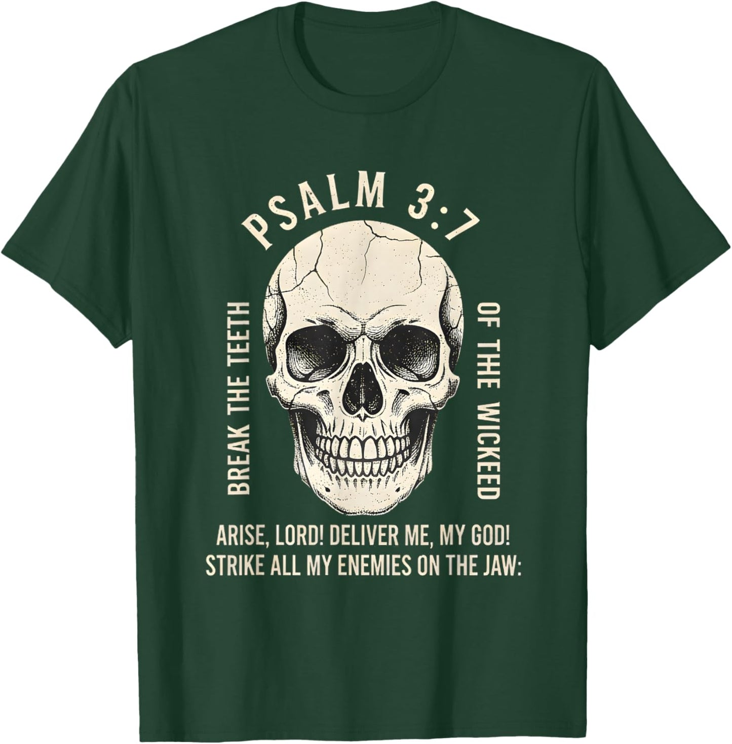 Psalm 3:7 Vintage Skull Christian Faith Bible Verse Design T-Shirt - T-Shirt | Forest