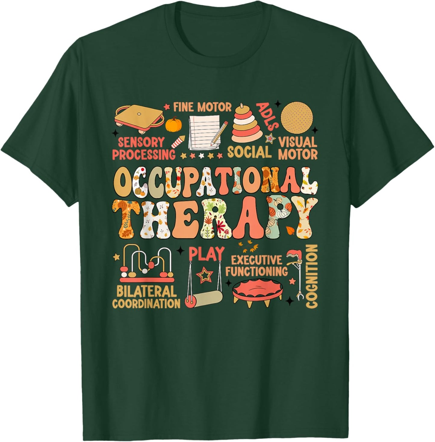 Occupational Therapy Fall Autumn OT Retro Thanksgiving T-Shirt - T-Shirt | Forest