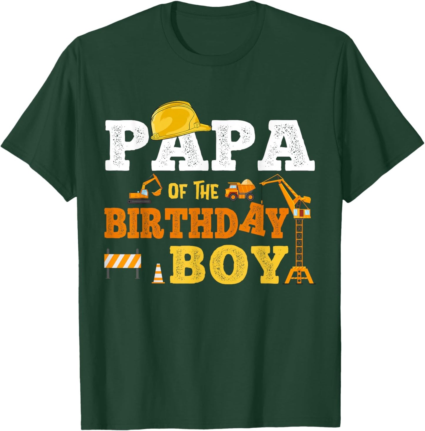 Papa Of The Birthday Boy Kid Construction Matching Family T-Shirt - T-Shirt | Forest