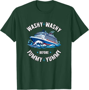Washy Before Yummy Funny Wind Jammer Cruise T-Shirt - T-Shirt | Forest