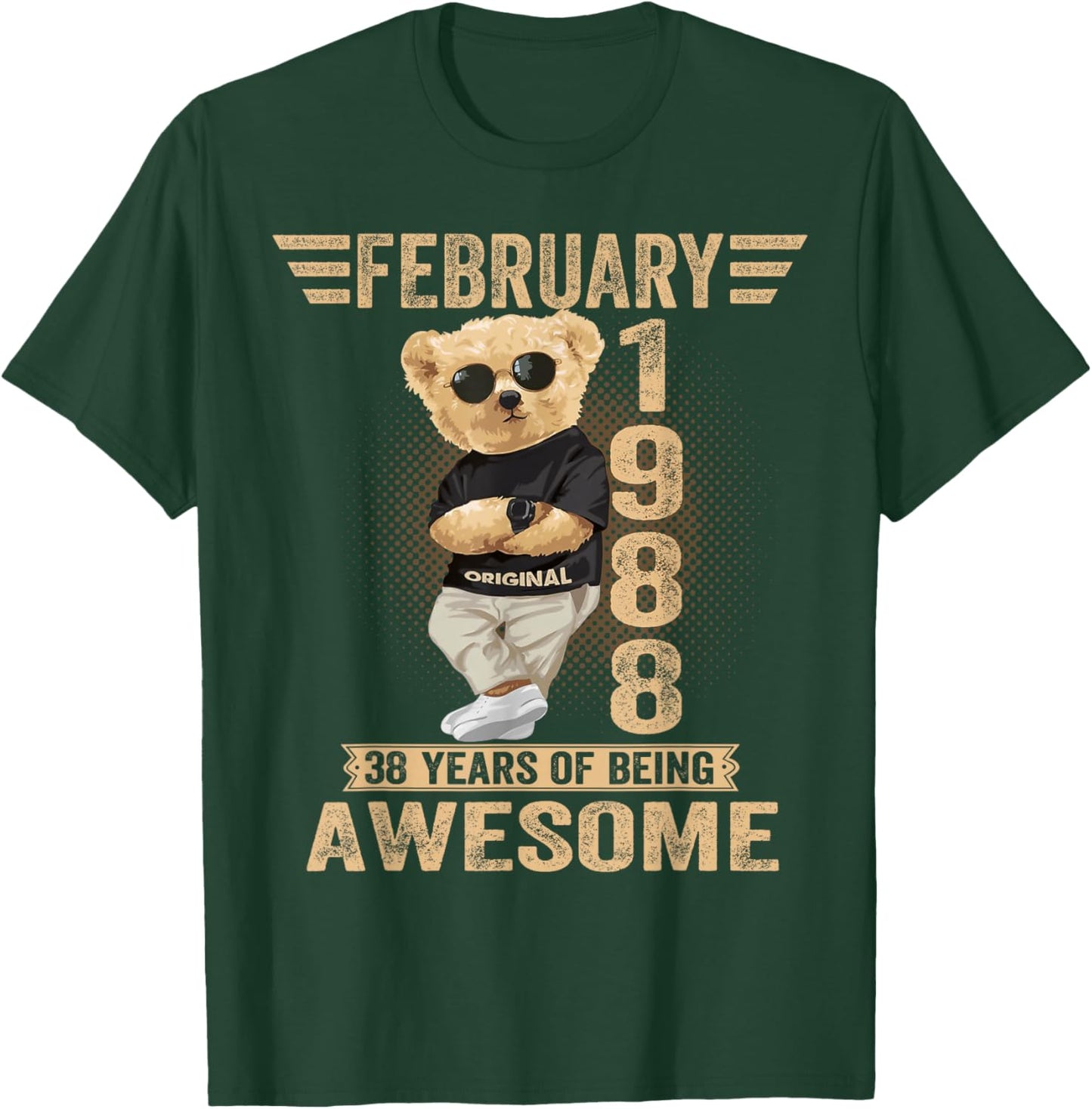 38th February Birthday Men Women 1988 Great Teddy Bear T-Shirt - T-Shirt | Forest
