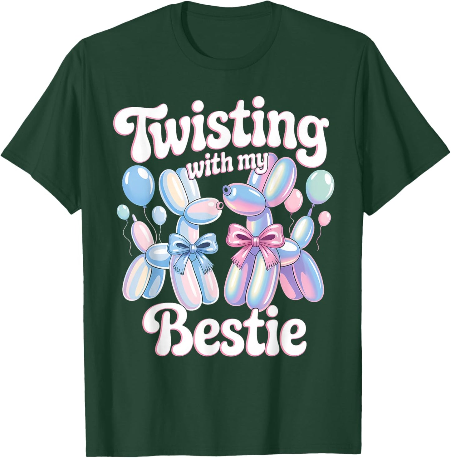 Twisting with My Bestie Balloon Artist Balloon Animal T-Shirt - T-Shirt | Forest