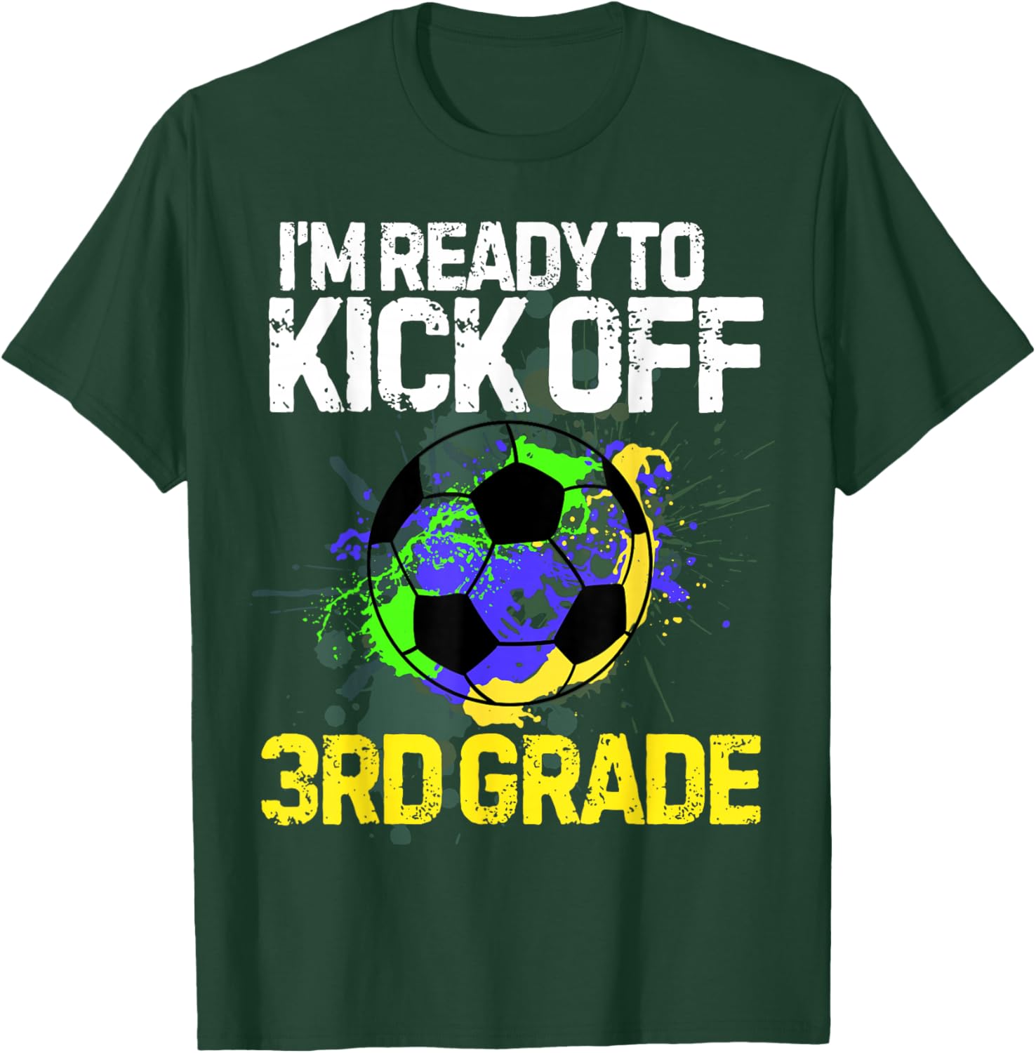Funny Back To School First day Of 3rd grade Soccer Boys Kids T-Shirt - T-Shirt | Forest