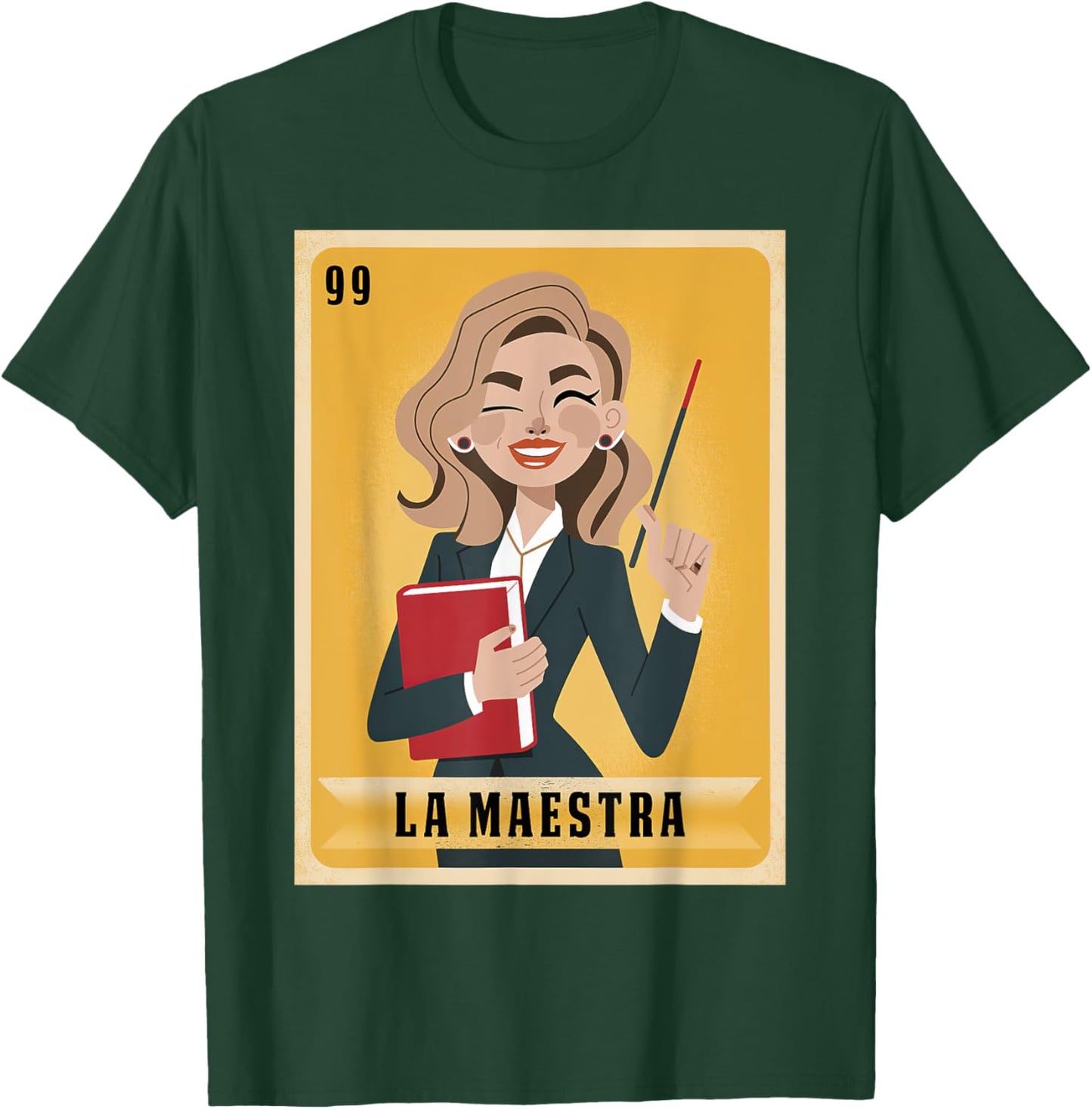 La Maestra Mexican Bingo Card Teacher Lottery Card T-Shirt - T-Shirt | Forest