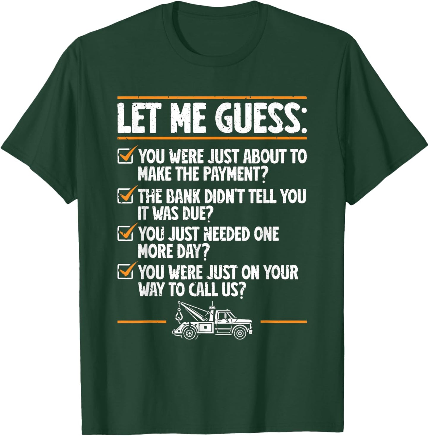 Repossession Agent Repo Man T-Shirt - T-Shirt | Forest