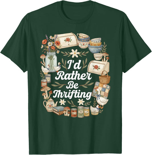 Thrifting Thrift Funny Thrifter Thrift Store T-Shirt - T-Shirt | Forest