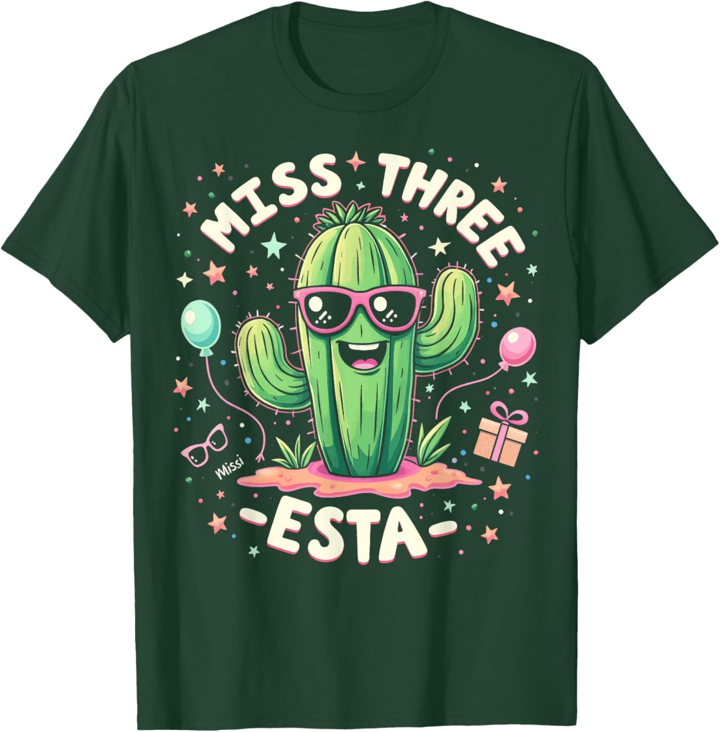 3esta Birthday Three Esta Party Miss Three Esta 3esta Party T-Shirt - T-Shirt | Forest