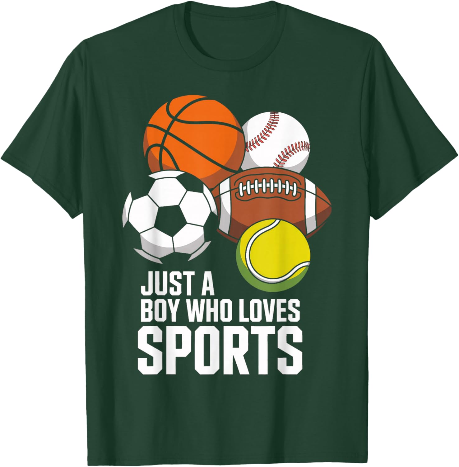 Sports Fan Just A Boy Who Loves Sports Football Kids T-Shirt - T-Shirt | Forest