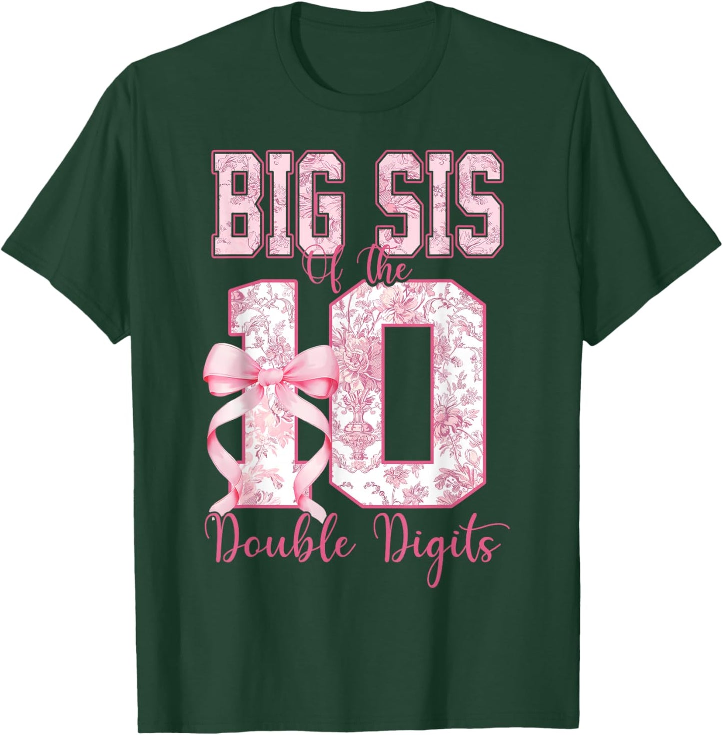 Big Sis of The 10th Birthday Girl Pink Coquette Bow 10 Years T-Shirt - T-Shirt | Forest