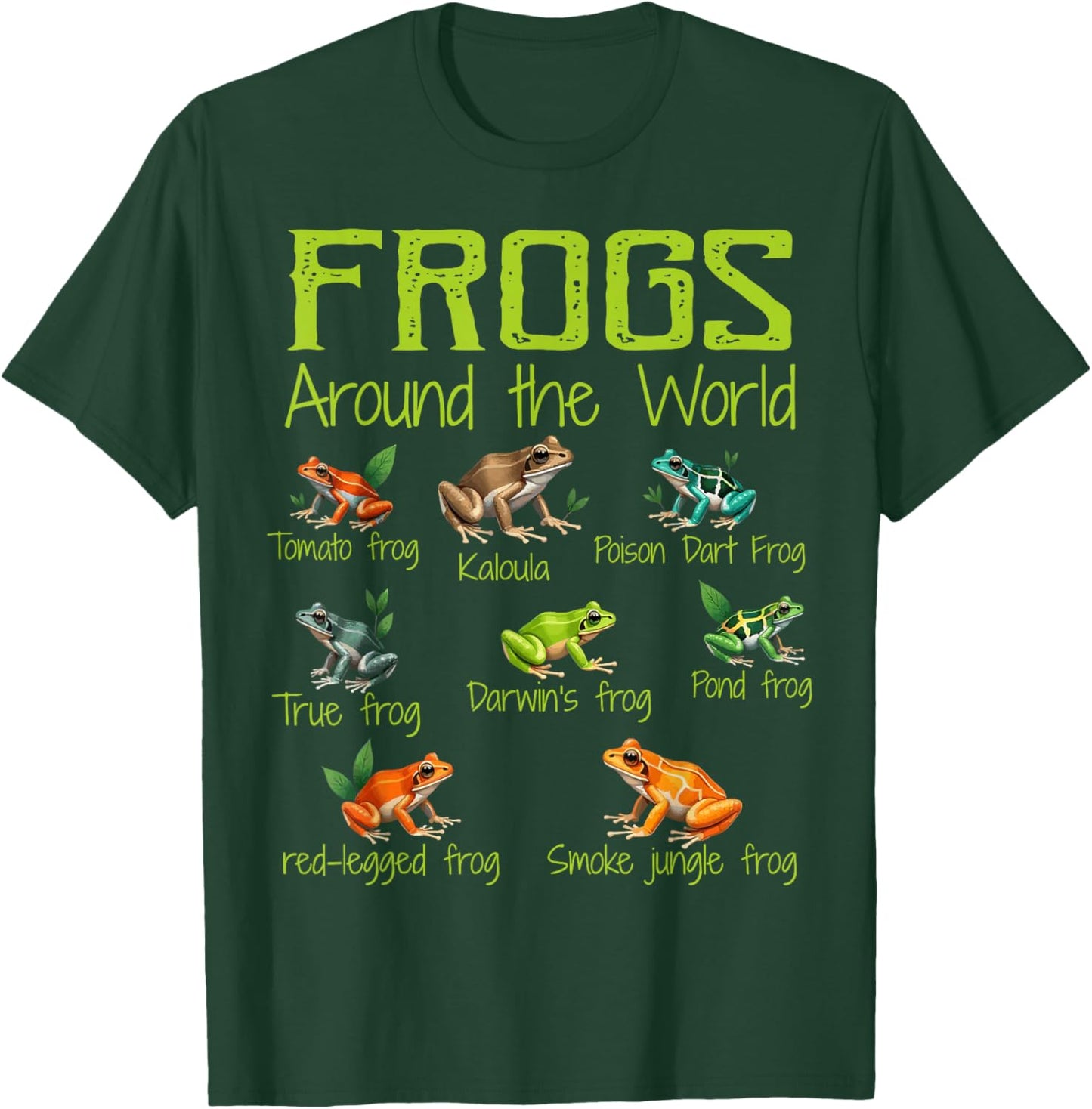 Frogs Around The World - Types Of Frogs T-Shirt - T-Shirt | Forest