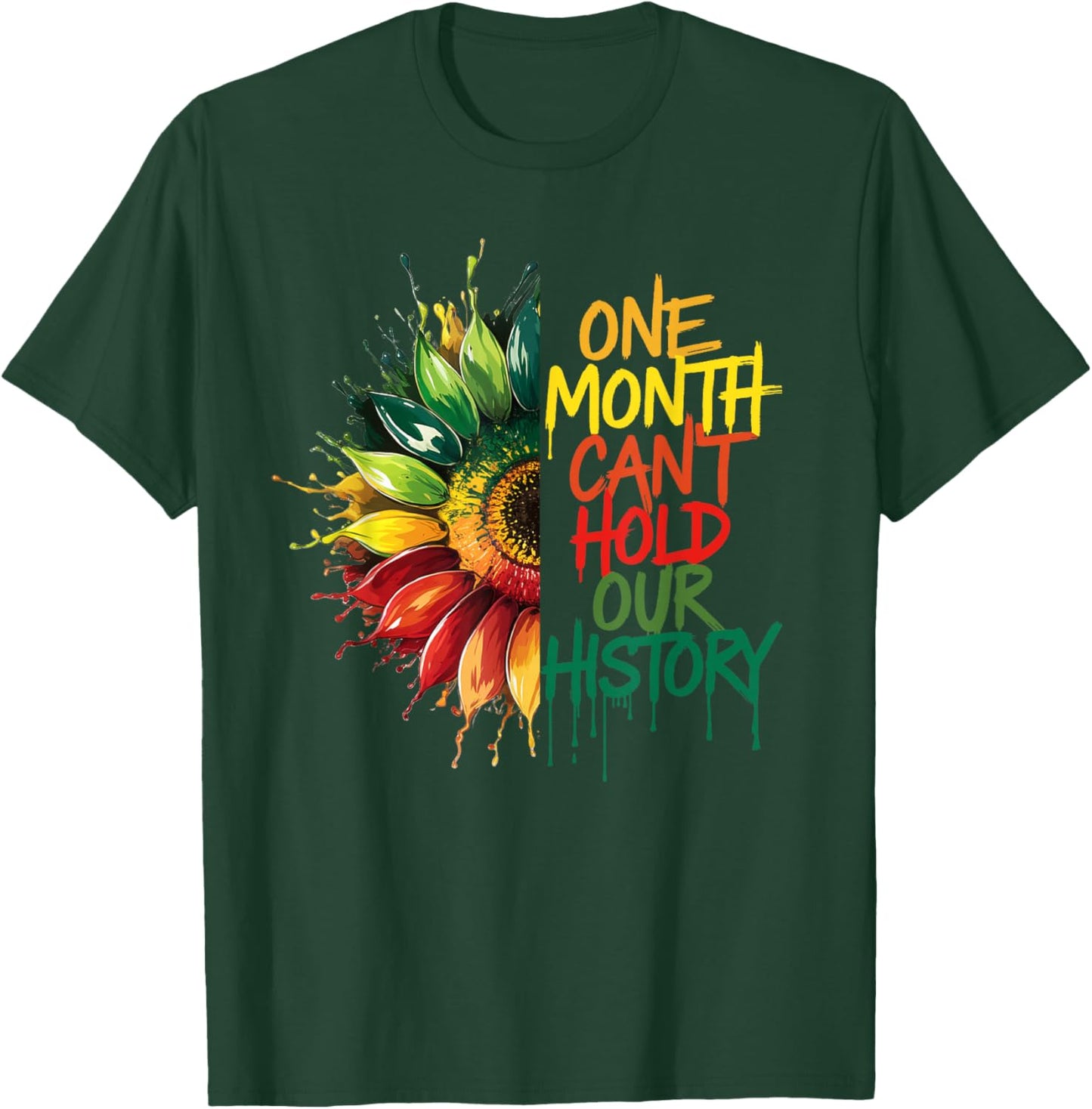 One Month Can't Hold Our History Sunflower African Women T-Shirt - T-Shirt | Forest