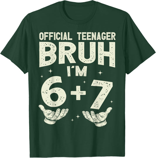 13th Birthday Boys Teen Official Teenager Six Seven Meme 6-7 T-Shirt - T-Shirt | Forest