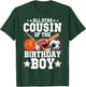 All Star Cousin Of The Birthday Boy Basketball Soccer Sport T-Shirt - T-Shirt | Forest
