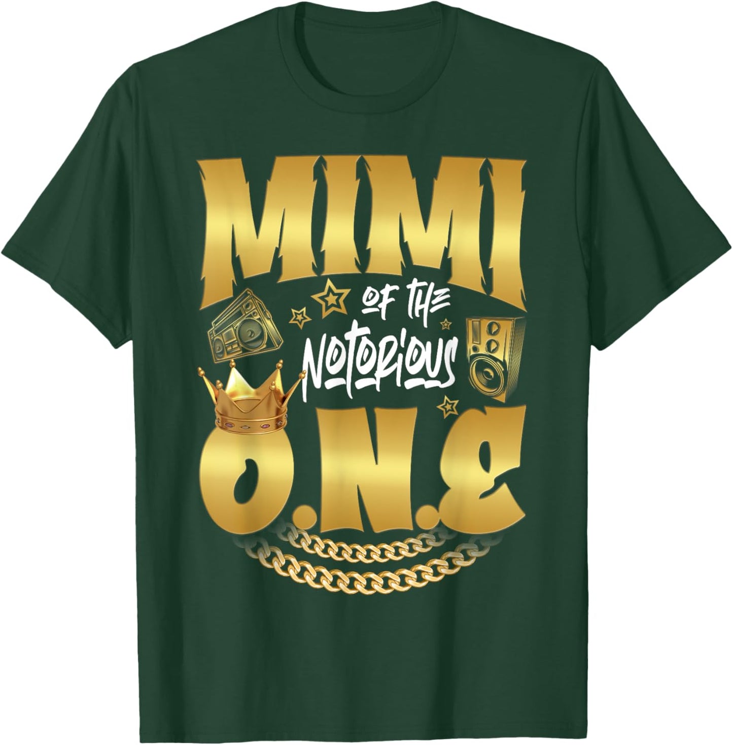Mimi Of The Notorious One Old School Hip Hop 1st Birthday T-Shirt - T-Shirt | Forest