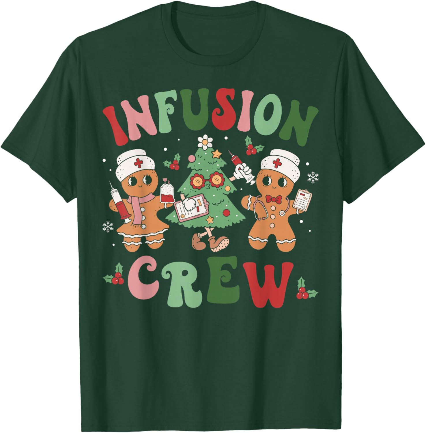 Snowman Infusion Nurse Crew Gingerbread Christmas Nurse T-Shirt - T-Shirt | Forest