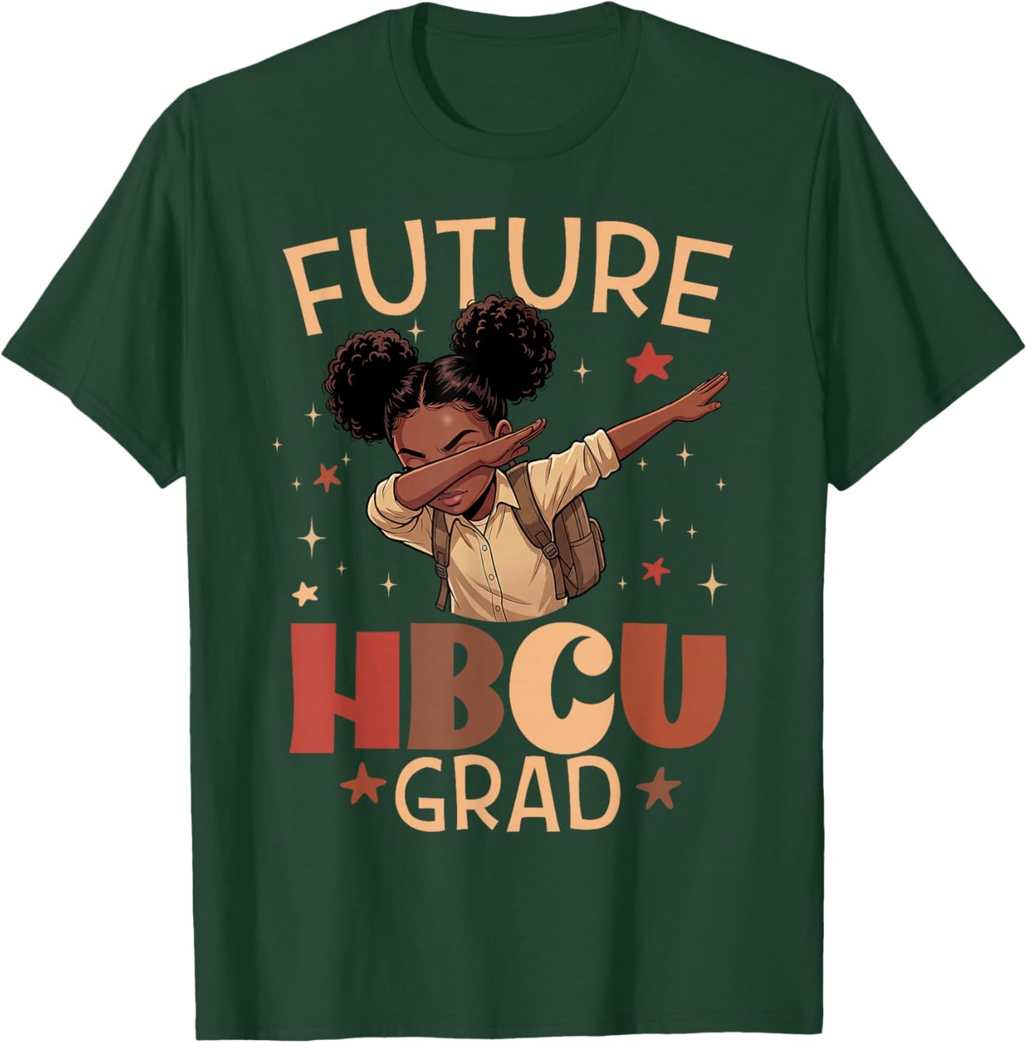 Future HBCU Grad Dabbing Girls Graduation HBCU T-Shirt - T-Shirt | Forest