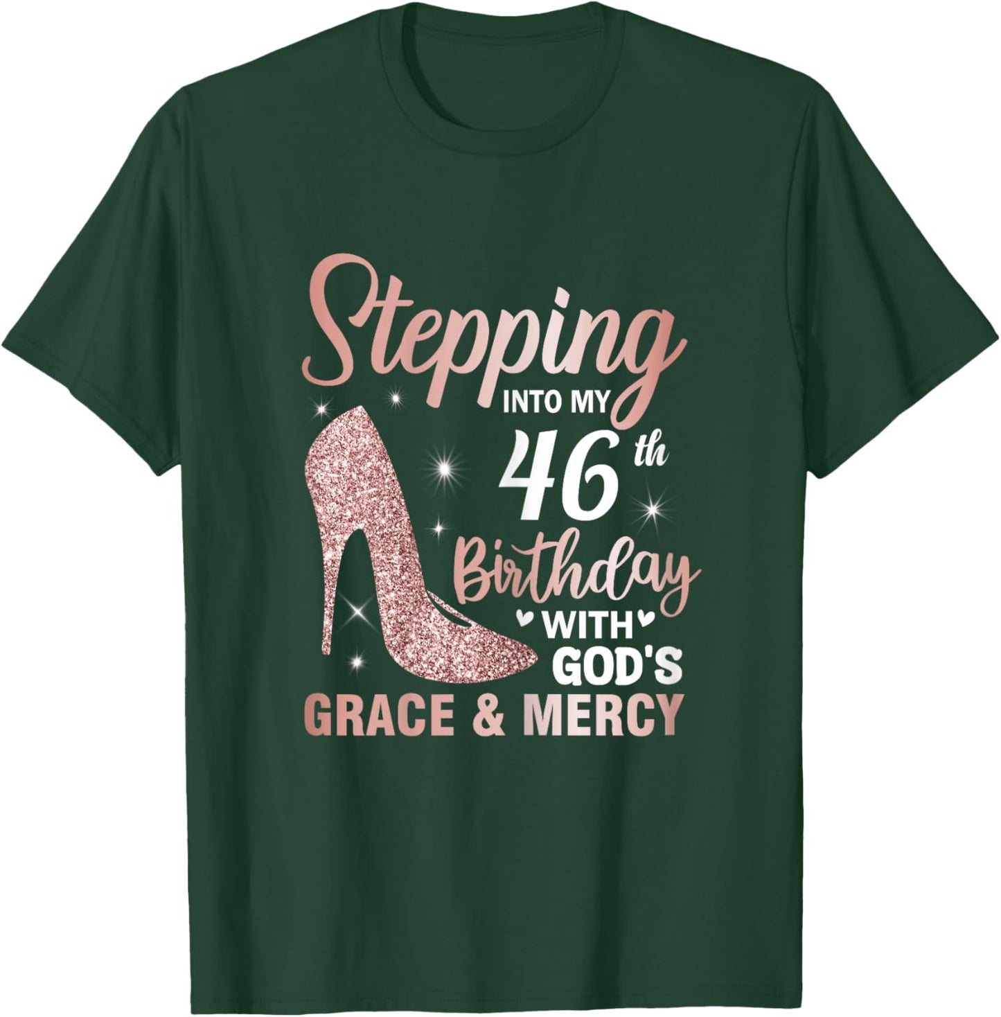 Stepping Into My 46th Birthday Shirt Women 46 Year Old Bday T-Shirt - T-Shirt | Forest
