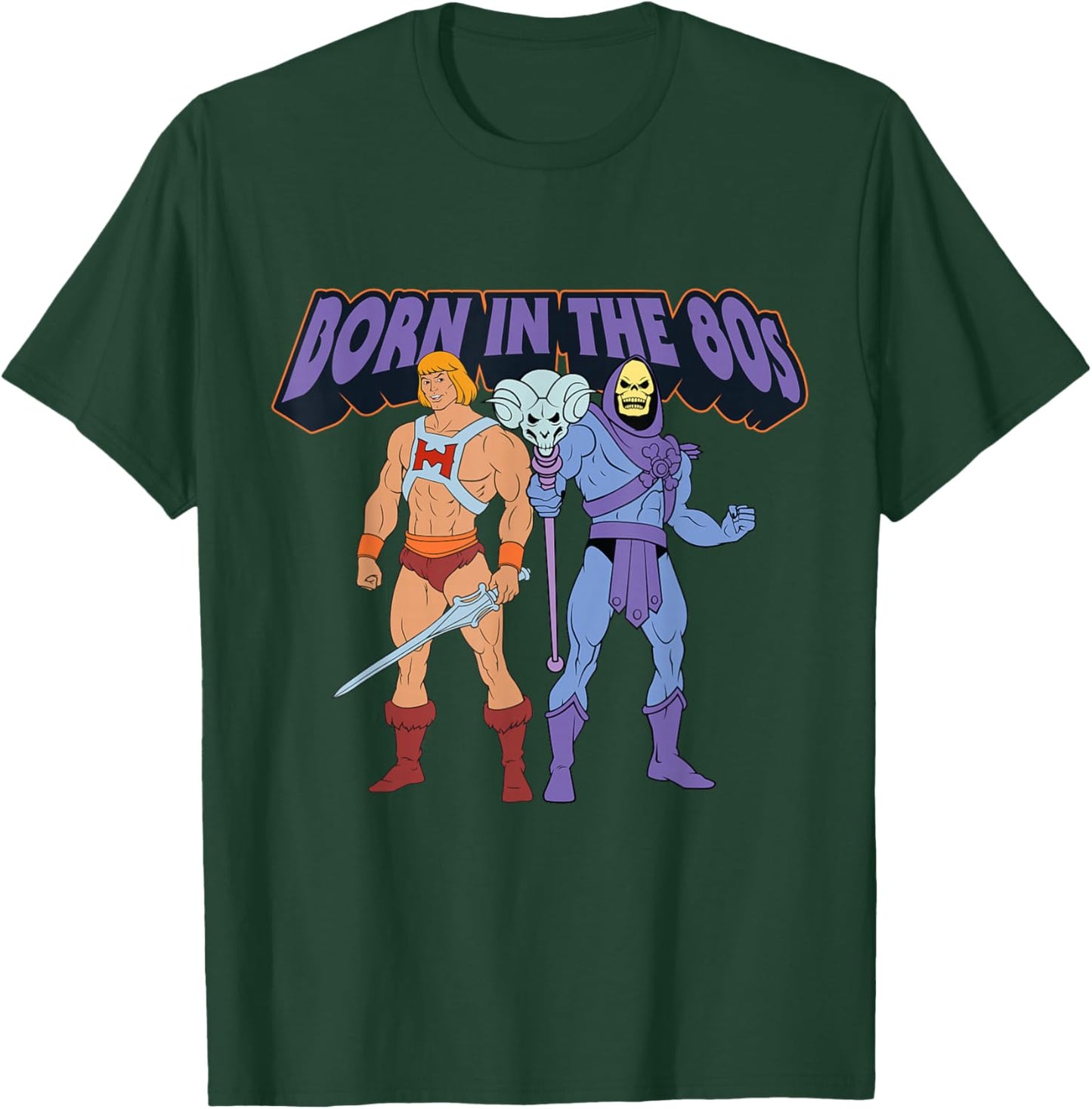 Masters of The Universe Geboren in den 80ern T-Shirt - T-Shirt | Forest