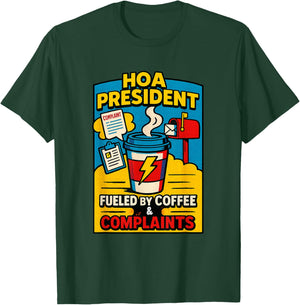HOA POA President Gift Tumbler Design Funny T-Shirt - T-Shirt | Forest