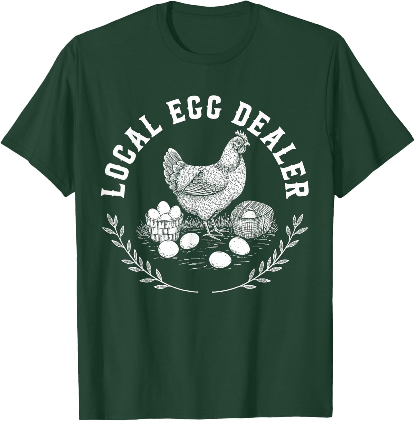 Local Egg Dealer Retro Chicken Egg Funny Farmer Easter T-Shirt - T-Shirt | Forest