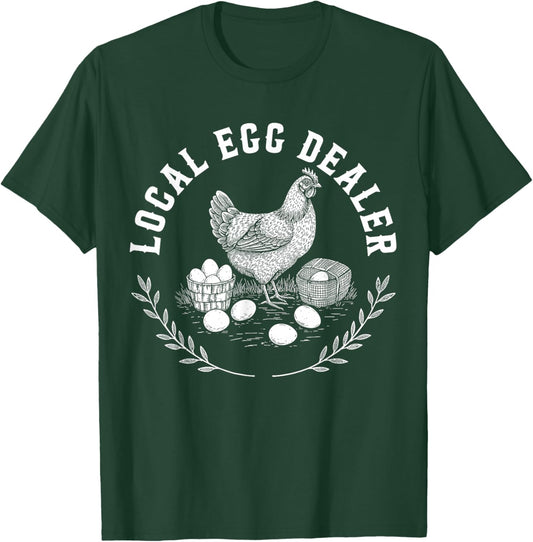 Local Egg Dealer Retro Chicken Egg Funny Farmer Easter T-Shirt - T-Shirt | Forest