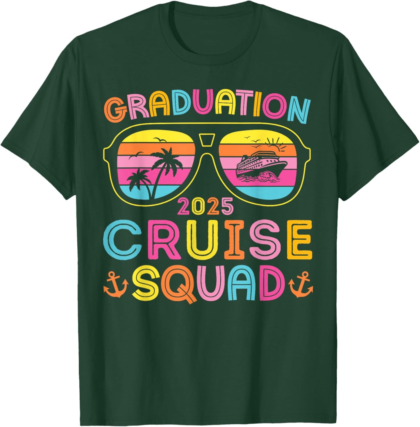 Graduation Cruise Squad 2025 Seniors Cruise Crew Matching T-Shirt - T-Shirt | Forest