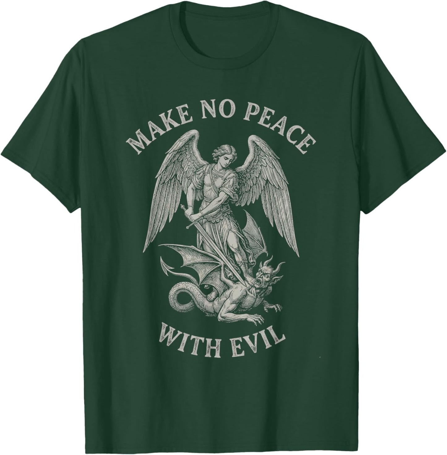 Psalm 3 7 Shirt Make No Peace with Evil Archangel T-Shirt - T-Shirt | Forest