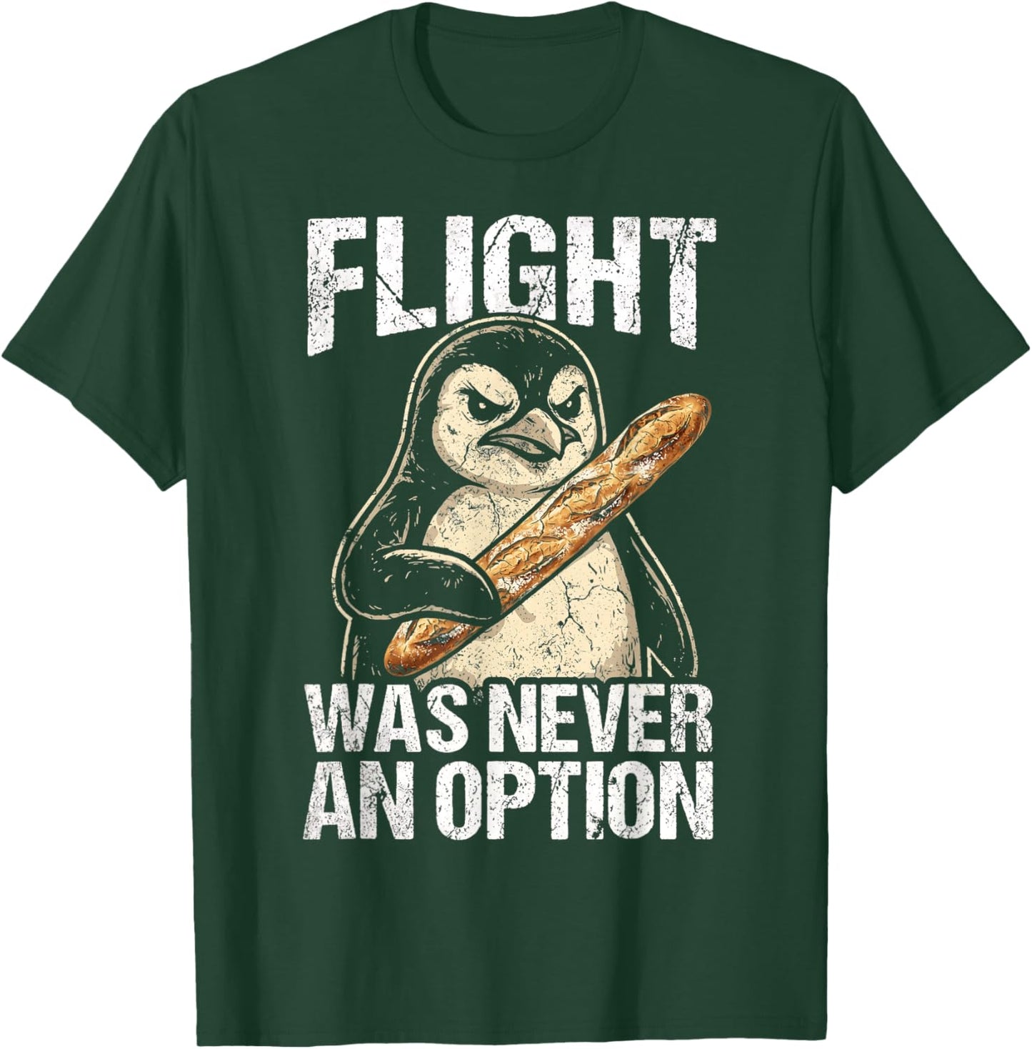 Funny Penguin Flight was Never an Option T-Shirt - T-Shirt | Forest