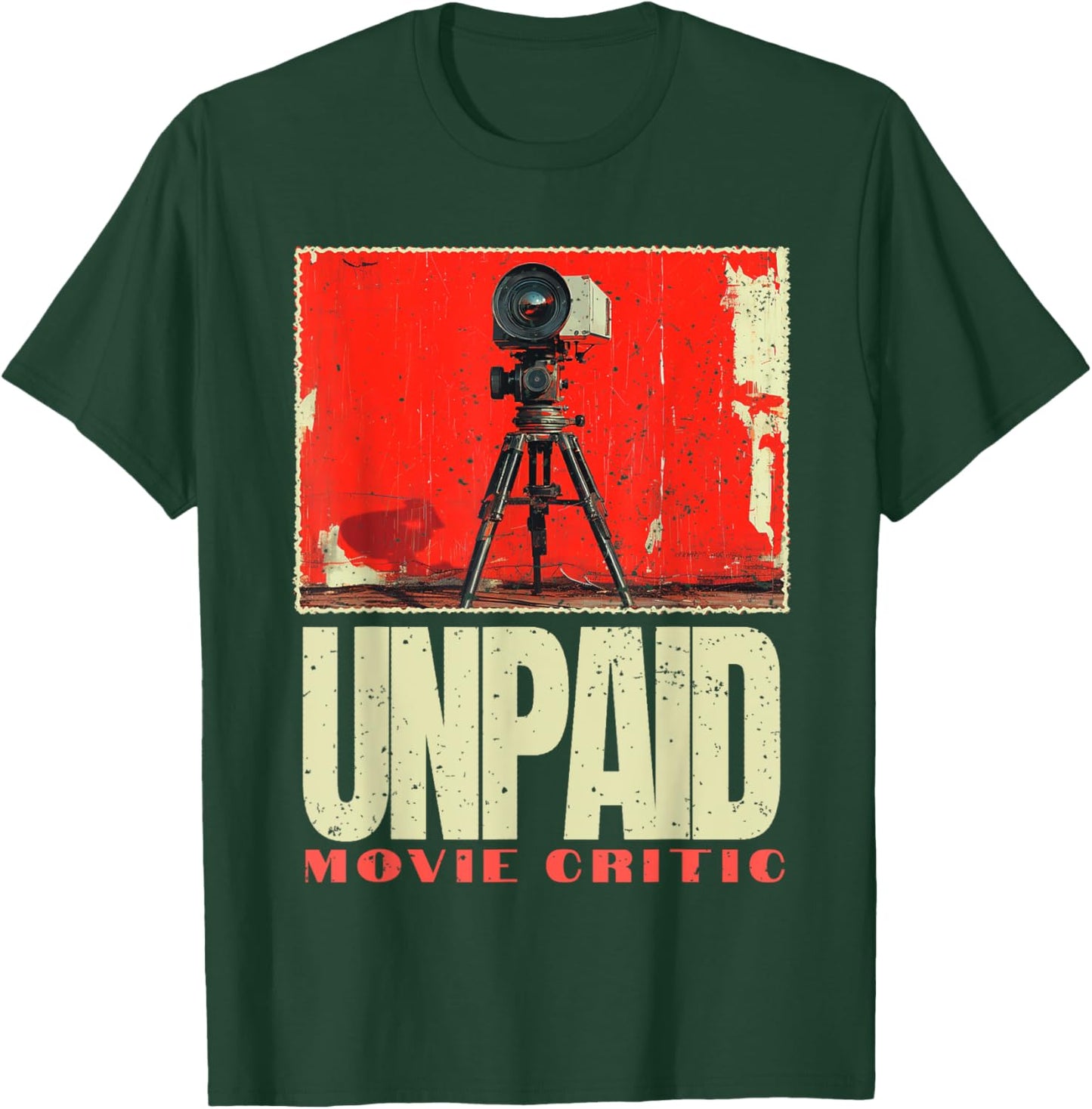 Unpaid Movie Critic Film, Vintage Cinema Motion Picture Fan T-Shirt - T-Shirt | Forest