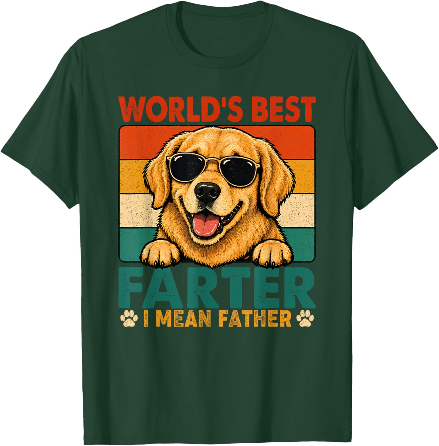 Funny World's Best Farter I Mean Father Golden Retriever Dad T-Shirt - T-Shirt | Forest