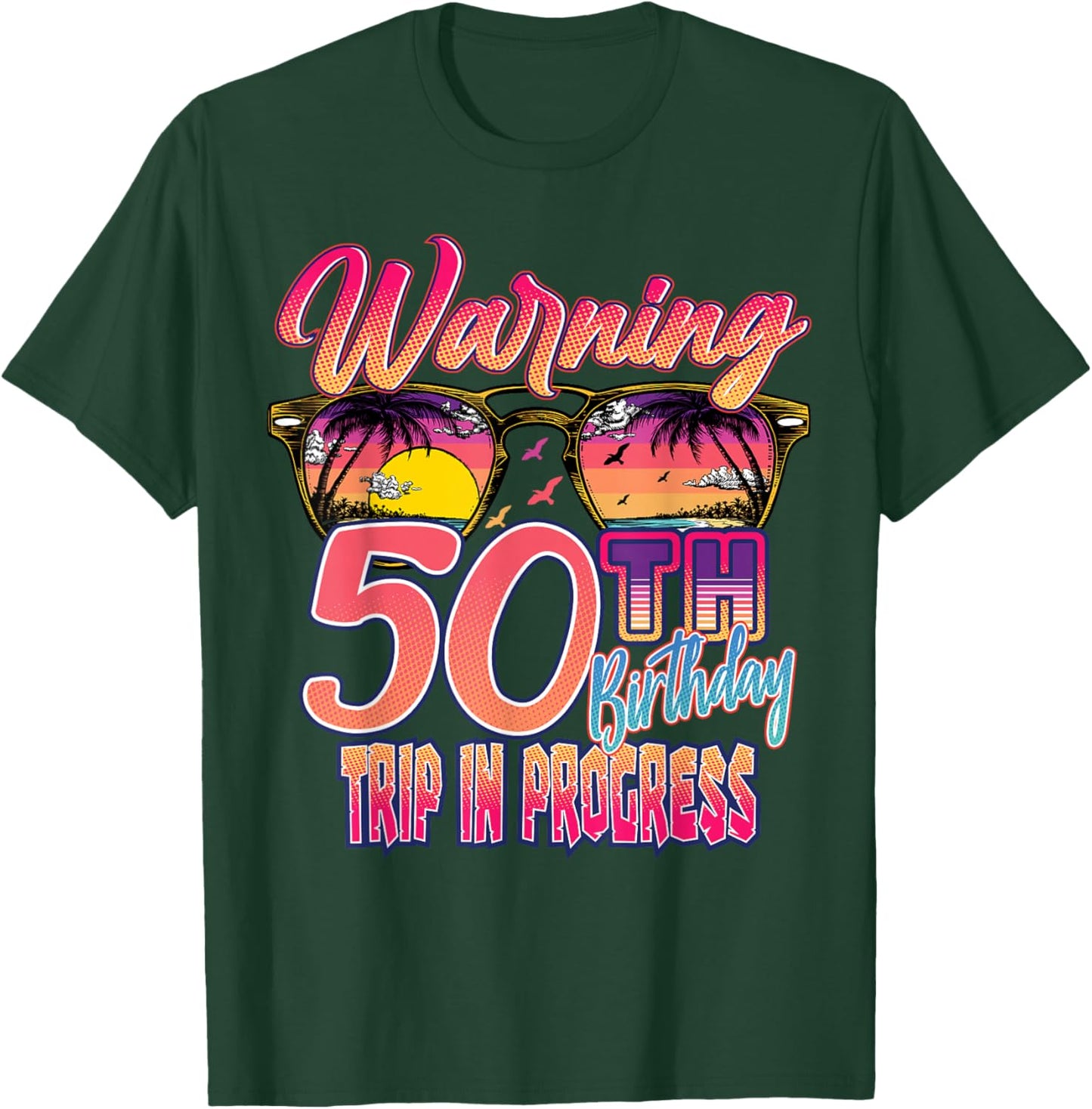 50th Birthday Trip Vacation 50 Year Old Cruise Warning Retro T-Shirt - T-Shirt | Forest