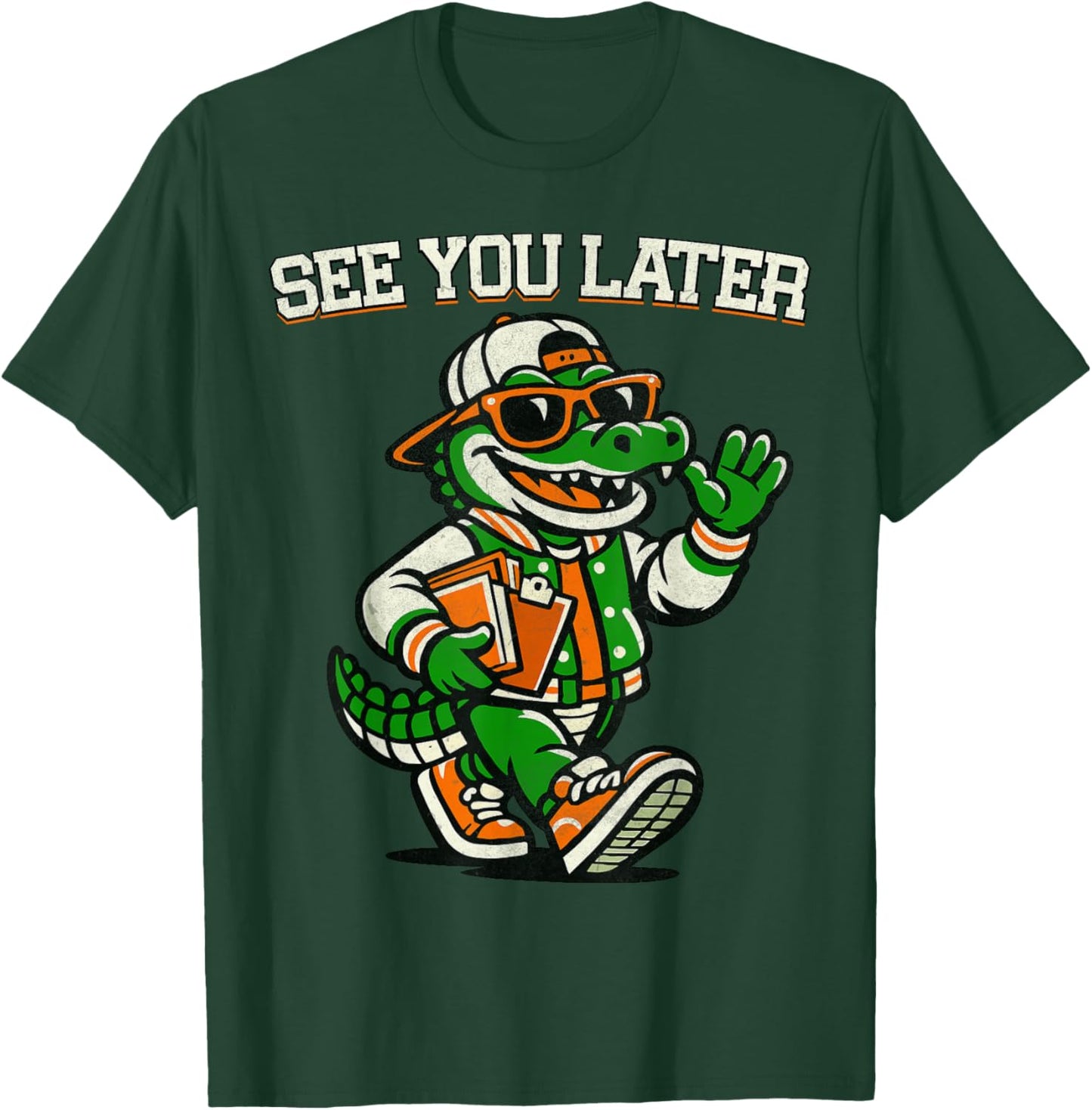 Funny Last Day of School See You Later Teacher Alligator T-Shirt - T-Shirt | Forest