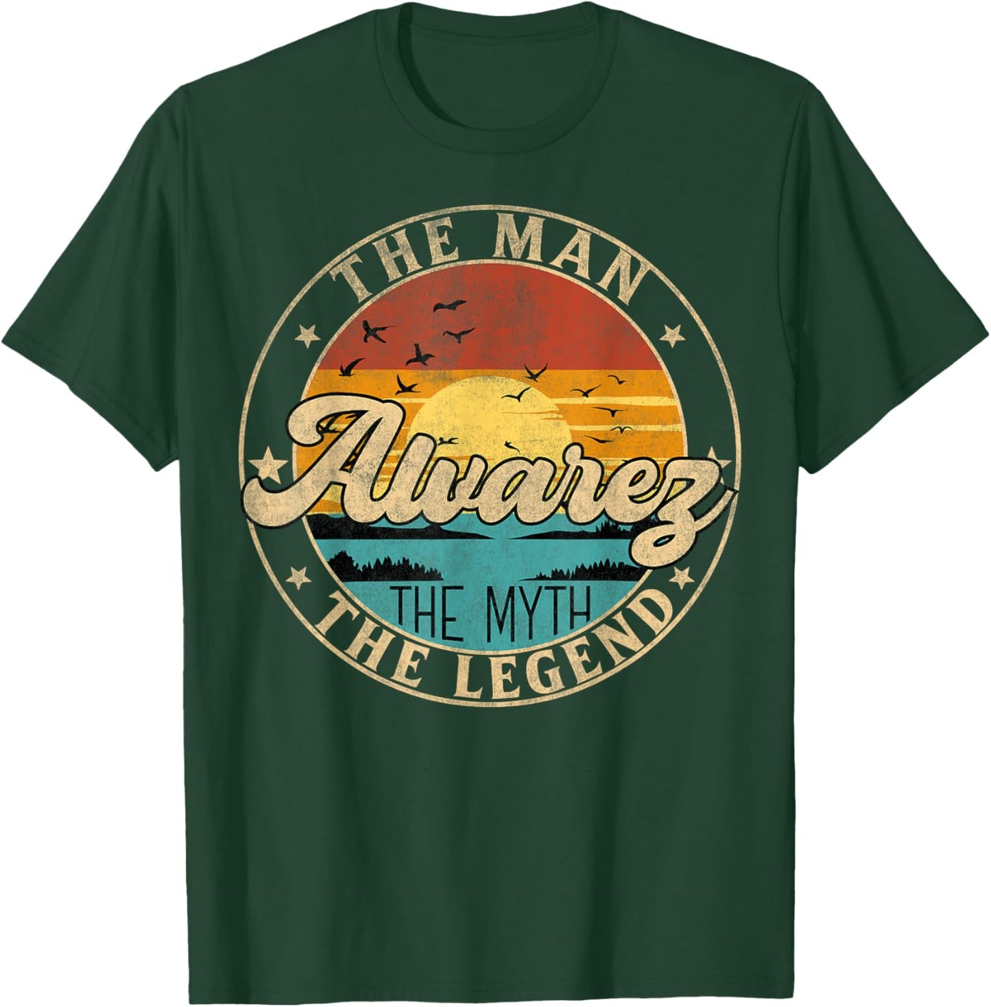 ALVAREZ The Man The Myth The Legend First Name T-Shirt - T-Shirt | Forest