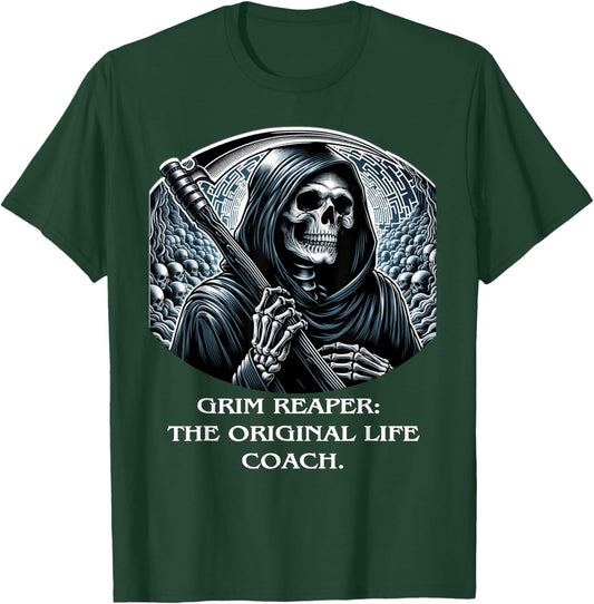 Grim Reaper Life Coach Advice, Sarcastic, Death Joke T-Shirt - T-Shirt | Forest