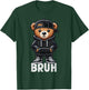 Funny Bruh Meme Hip Hop Teddy Bear Teenager Boys Teen Saying T-Shirt - T-Shirt | Forest