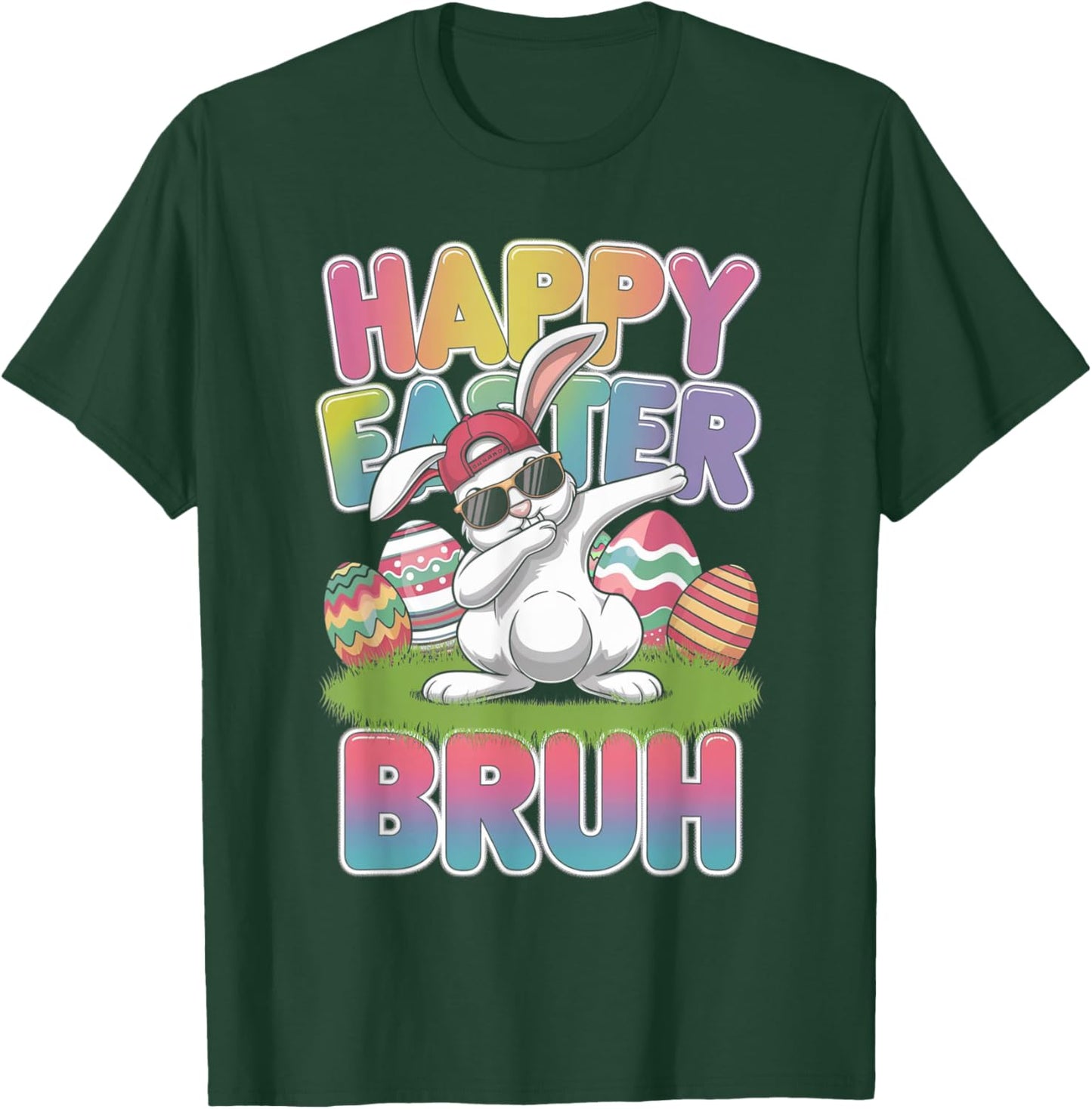 Dabbing Bunny Happy Easter Bruh, Funny Boy Girl Kids Gifts T-Shirt - T-Shirt | Forest