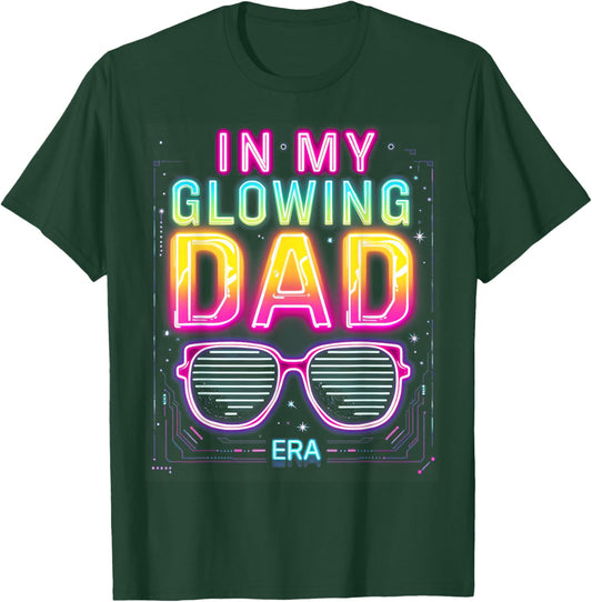 in My Glowing Dad Era Groovy Colorful Bright T-Shirt - T-Shirt | Forest
