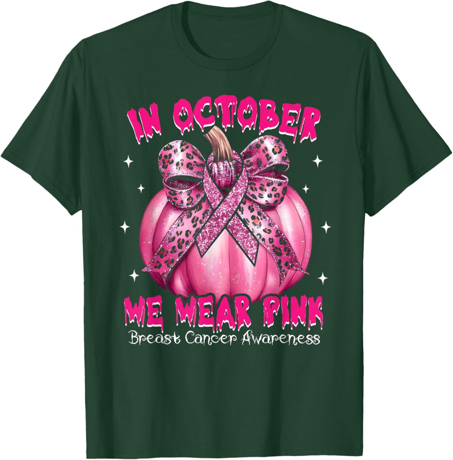 In October We Wear Pink Pumpkin Breast Cancer Awareness Gift T-Shirt - T-Shirt | Forest