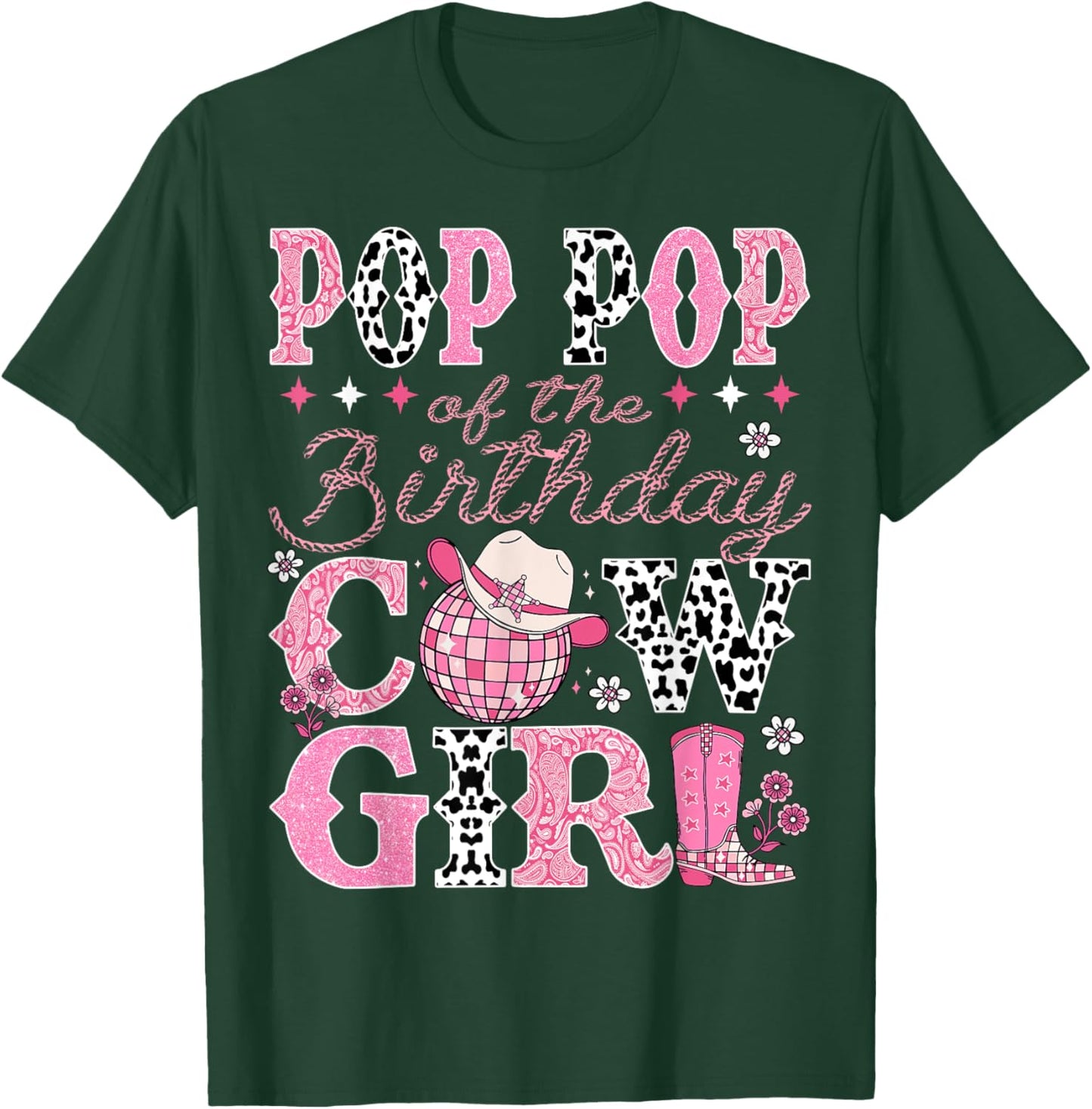 Pop Pop Of The Birthday CowGirl Rodeo Pop Pop Bday Party T-Shirt - T-Shirt | Forest