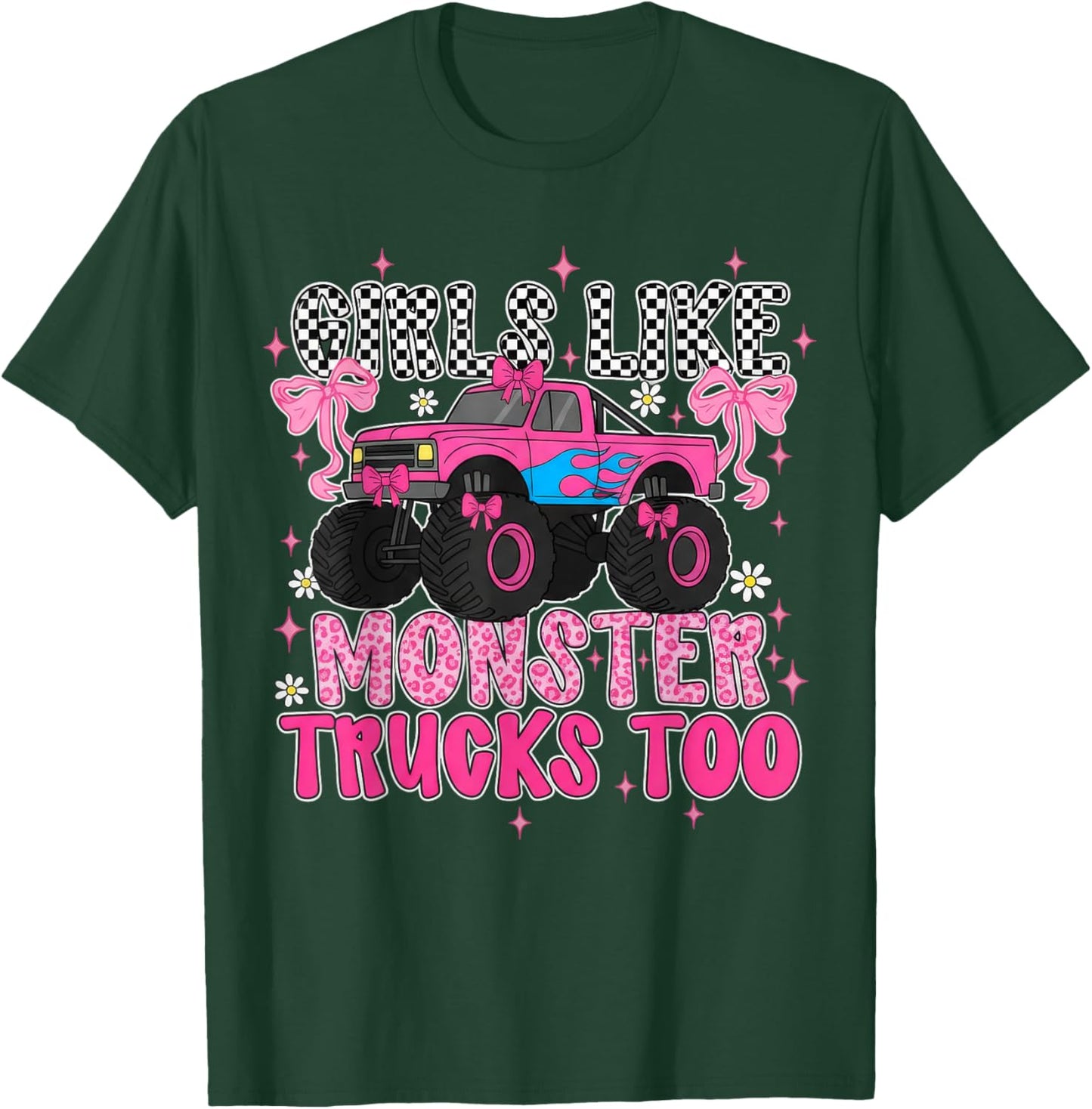 Funny Girls Like Monster Trucks Too Cute Pink Monster Truck T-Shirt - T-Shirt | Forest