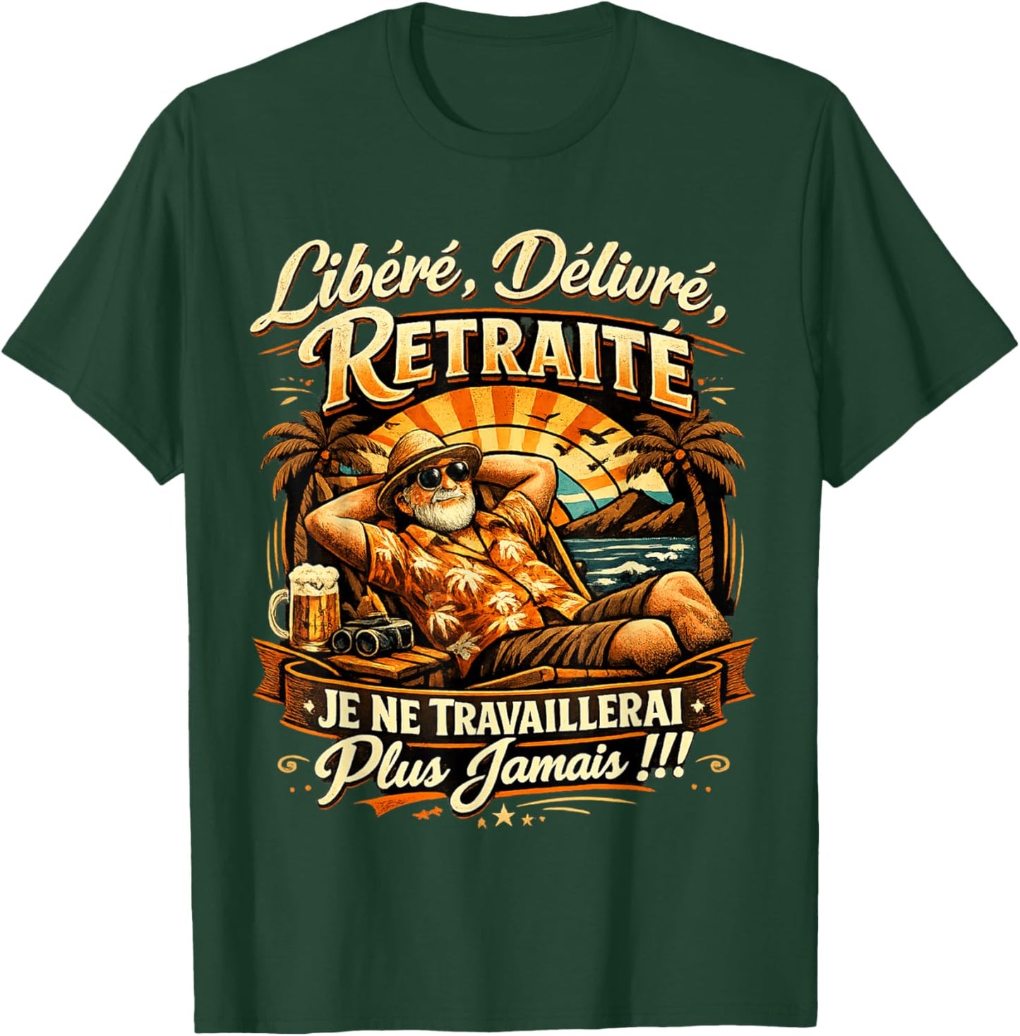 Cadeau Départ Retraite Homme Libéré Délivré Original Humour T-Shirt - T-Shirt | Forest