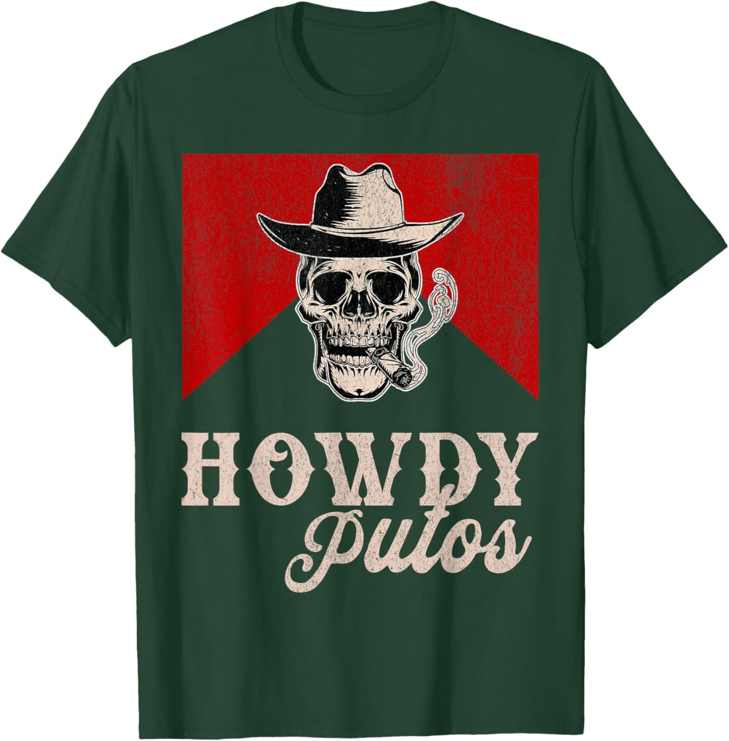 Funny Western Cowboy Howdy Putos T-Shirt - T-Shirt | Forest