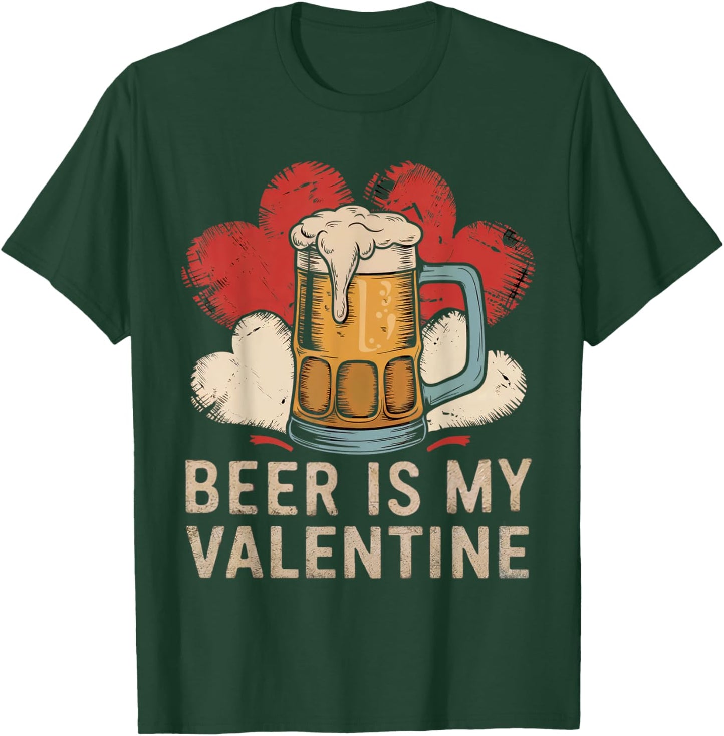 Beer Is My Valentine Vintage Beer Glasses with Hearts Design T-Shirt - T-Shirt | Forest